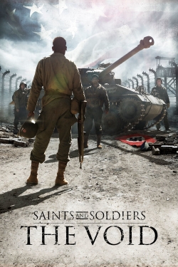 watch free Saints and Soldiers: The Void