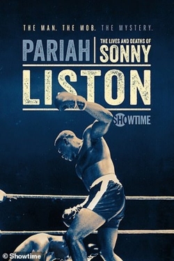 watch free Pariah: The Lives and Deaths of Sonny Liston