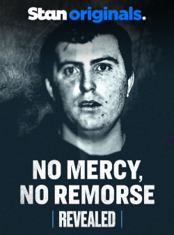 watch free No Mercy, No Remorse