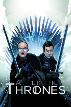 watch free After the Thrones