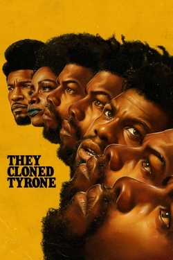 watch free They Cloned Tyrone
