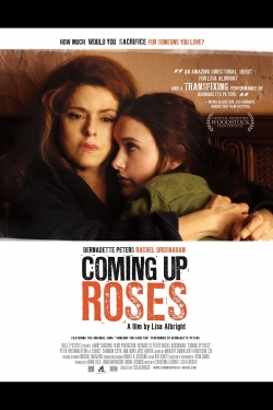 watch free Coming Up Roses