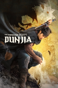 watch free The Thousand Faces of Dunjia