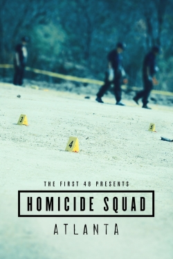 watch free The First 48 Presents: Homicide Squad Atlanta