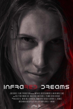 watch free Infrared Dreams