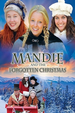 watch free Mandie and the Forgotten Christmas