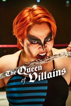 watch free The Queen of Villains