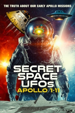 watch free Secret Space UFOs: Apollo 1-11