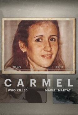 watch free Carmel: Who Killed Maria Marta?