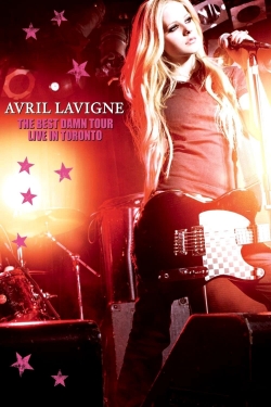 watch free Avril Lavigne: The Best Damn Tour - Live in Toronto