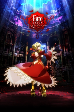 watch free Fate/Extra Last Encore