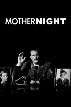 watch free Mother Night