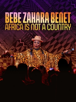 watch free Bebe Zahara Benet: Africa Is Not a Country