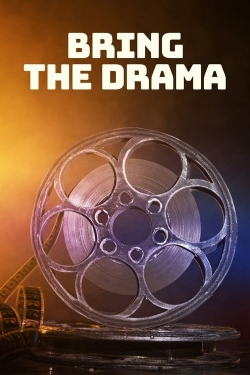 watch free Bring the Drama