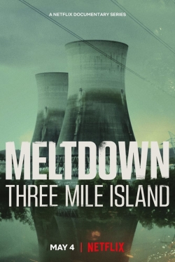 watch free Meltdown: Three Mile Island