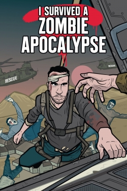 watch free I Survived a Zombie Apocalypse