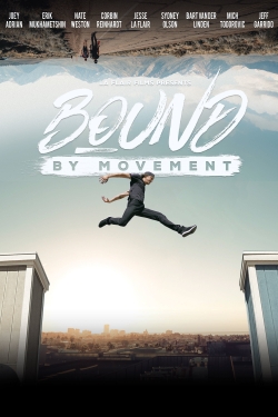 watch free Bound By Movement