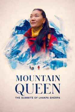 watch free Mountain Queen: The Summits of Lhakpa Sherpa