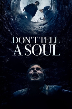watch free Don't Tell a Soul