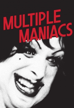 watch free Multiple Maniacs
