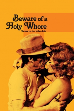 watch free Beware of a Holy Whore
