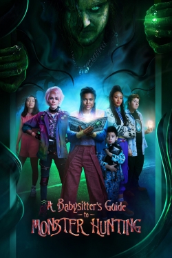 watch free A Babysitter's Guide to Monster Hunting