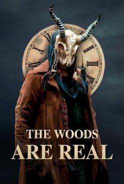 watch free The Woods Are Real