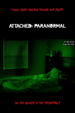 watch free Attached: Paranormal
