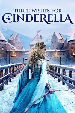 watch free Three Wishes for Cinderella