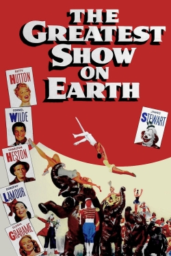 watch free The Greatest Show on Earth