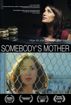 watch free Somebody's Mother