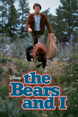 watch free The Bears and I