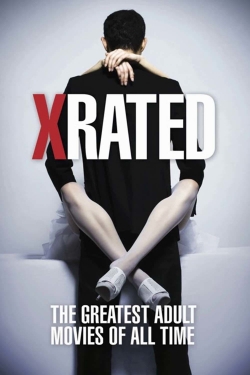 watch free X-Rated: The Greatest Adult Movies of All Time