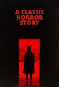 watch free A Classic Horror Story