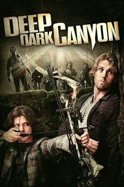 watch free Deep Dark Canyon