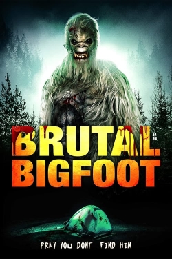 watch free Brutal Bigfoot Encounters: Mutations and Mutilations