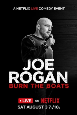 watch free Joe Rogan: Burn the Boats