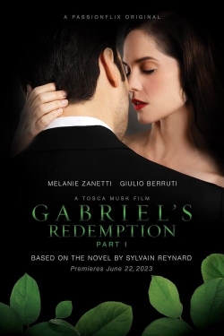 watch free Gabriel's Redemption: Part One