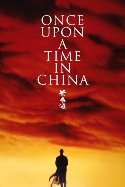 watch free Once Upon a Time in China