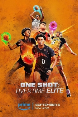 watch free One Shot: Overtime Elite