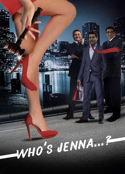 watch free Who's Jenna...?