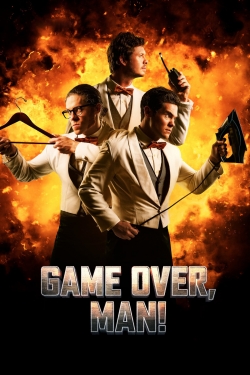 watch free Game Over, Man!