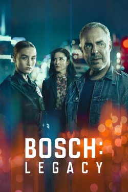 watch free Bosch: Legacy