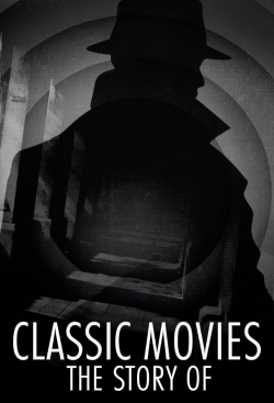 watch free Classic Movies: The Story Of