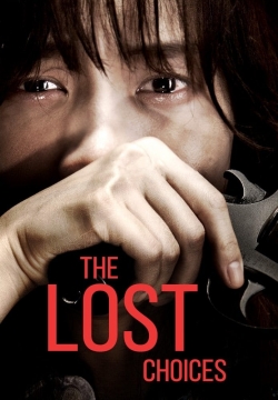 watch free The Lost Choices