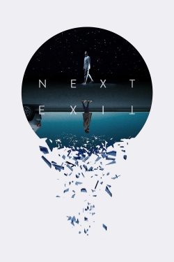 watch free Next Exit