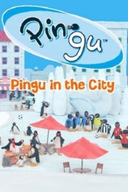 watch free Pingu in the City