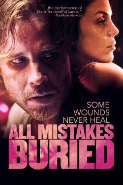 watch free All Mistakes Buried