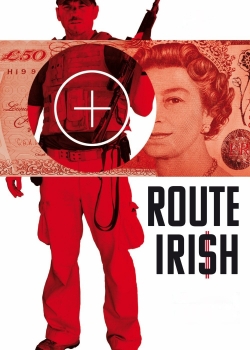 watch free Route Irish