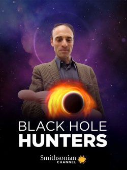 watch free Black Hole Hunters